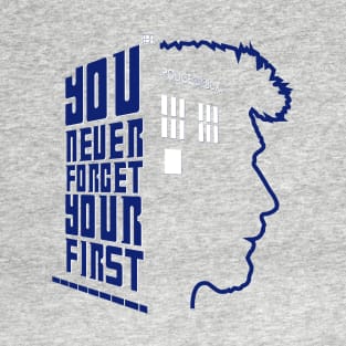 You Never Forget Your First - Doctor Who 8.5 John Hurt T-Shirt